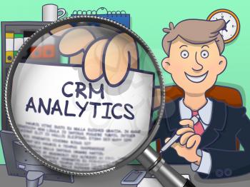 CRM Analytics on Paper in Man's Hand to Illustrate a Business Concept. Closeup View through Lens. Colored Doodle Illustration.