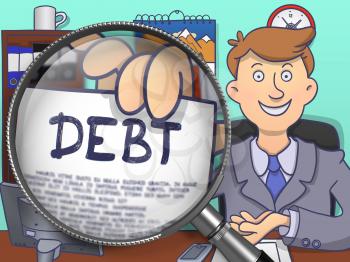 Debt. Officeman Showing a Paper with Concept through Magnifier. Multicolor Doodle Style Illustration.