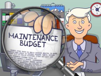 Maintenance Budget on Paper in Businessman's Hand through Lens to Illustrate a Business Concept. Colored Doodle Style Illustration.