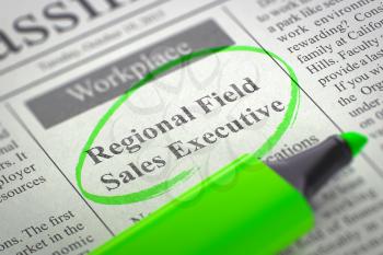 Regional Field Sales Executive - Vacancy in Newspaper, Circled with a Green Marker. Blurred Image with Selective focus. Job Search Concept. 3D Rendering.