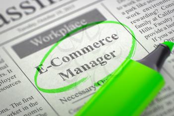 E-Commerce Manager - Small Ads of Job Search in Newspaper, Circled with a Green Highlighter. Blurred Image. Selective focus. Job Seeking Concept. 3D Illustration.