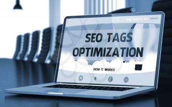 SEO Tags Optimization Concept. Closeup Landing Page on Laptop Display on Background of Conference Room in Modern Office. Toned Image. Selective Focus. 3D Illustration.