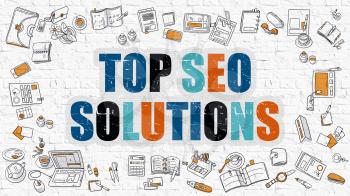 Top SEO Solutions - Multicolor Concept with Doodle Icons Around on White Brick Wall Background. Modern Illustration with Elements of Doodle Design Style.