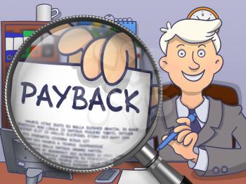 Businessman Holds Out Paper with Payback Concept. Closeup View through Lens. Multicolor Doodle Illustration.