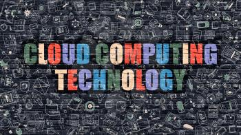 Cloud Computing Technology. Multicolor Inscription on Dark Brick Wall with Doodle Icons. Cloud Computing Technology Concept in Modern Style. Cloud Computing Technology Business Concept.