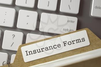 Insurance Forms written on  Folder Register on Background of White PC Keypad. Business Concept. Closeup View. Toned Blurred  Illustration. 3D Rendering.