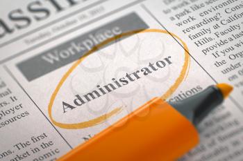 Administrator - Vacancy in Newspaper, Circled with a Orange Marker. Blurred Image with Selective focus. Concept of Recruitment. 3D Rendering.