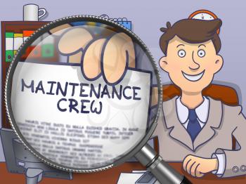 Maintenance Crew. Paper with Inscription in Officeman's Hand through Magnifying Glass. Multicolor Doodle Style Illustration.