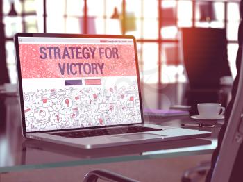 Strategy for Victory Concept. Closeup Landing Page on Laptop Screen in Doodle Design Style. On Background of Comfortable Working Place in Modern Office. Blurred, Toned Image. 3D Render.