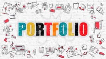 Portfolio. Multicolor Inscription on White Brick Wall with Doodle Icons Around. Portfolio Concept. Modern Style Illustration with Doodle Design Icons. Portfolio on White Brickwall Background.