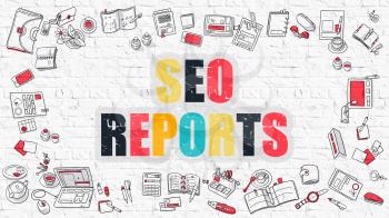 SEO - Search Engine Optimization - Reports - Multicolor Concept with Doodle Icons Around on White Brick Wall Background. Modern Illustration with Elements of Doodle Design Style.