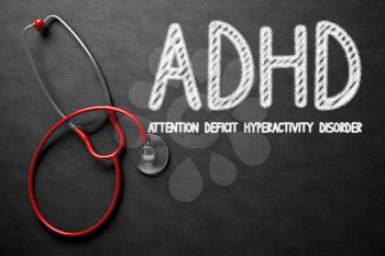 Medical Concept: ADHD - Attention Deficit Hyperactivity Disorder on Black Chalkboard. Medical Concept: ADHD - Attention Deficit Hyperactivity Disorder Handwritten on Black Chalkboard. 3D Rendering.