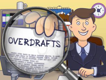 Overdrafts. Officeman in Office Shows through Magnifier Paper with Concept. Multicolor Doodle Style Illustration.