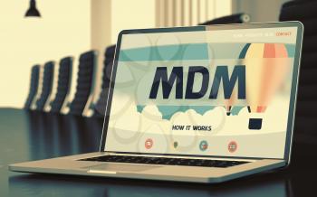 Laptop Display with Mdm Concept on Landing Page. Closeup View. Modern Meeting Room Background. Blurred. Toned Image. 3D Illustration.