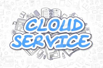 Doodle Illustration of Cloud Service, Surrounded by Stationery. Business Concept for Web Banners, Printed Materials. 