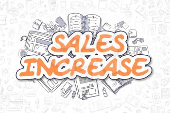 Business Illustration of Sales Increase. Doodle Orange Inscription Hand Drawn Cartoon Design Elements. Sales Increase Concept. 