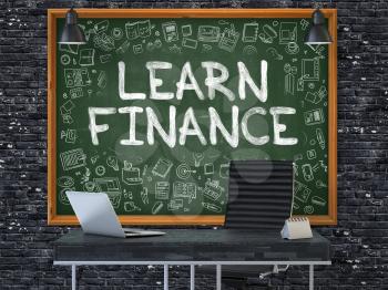 Learn Finance - Hand Drawn on Green Chalkboard in Modern Office Workplace. Illustration with Doodle Design Elements. 3D.