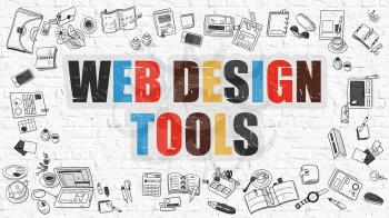 Web Design Tools Concept. Modern Line Style Illustation. Multicolor Web Design Tools Drawn on White Brick Wall. Doodle Icons. Doodle Design Style of  Web Design Tools  Concept.