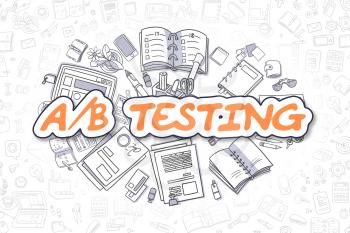 Doodle Illustration of AB Testing, Surrounded by Stationery. Business Concept for Web Banners, Printed Materials. 