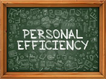 Personal Efficiency - Hand Drawn on Green Chalkboard with Doodle Icons Around. Modern Illustration with Doodle Design Style.