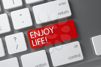 Enjoy Life Concept Aluminum Keyboard with Enjoy Life on Red Enter Key Background, Selected Focus. 3D.