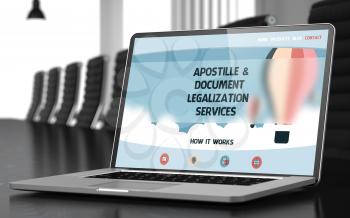 Modern Meeting Room with Laptop on Foreground Showing Landing Page with Text Apostille and Document Legalization Services. Closeup View. Blurred Image with Selective focus. 3D Rendering.