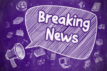 Business Concept. Bullhorn with Text Breaking News. Doodle Illustration on Purple Chalkboard. Speech Bubble with Text Breaking News Cartoon. Illustration on Purple Chalkboard. Advertising Concept. 