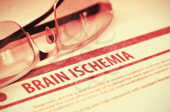 Brain Ischemia - Printed Diagnosis on Red Background and Pair of Spectacles Lying on It. Medicine Concept. Blurred Image. 3D Rendering.