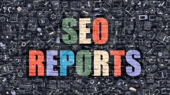SEO Reports Concept. SEO Reports Drawn on Dark Wall. SEO Reports in Multicolor. SEO Reports Concept. Modern Illustration in Doodle Design of SEO Reports.