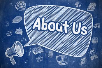 About Us on Speech Bubble. Doodle Illustration of Shouting Mouthpiece. Advertising Concept. Business Concept. Loudspeaker with Text About Us. Hand Drawn Illustration on Blue Chalkboard. 
