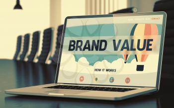 Closeup Brand Value Concept on Landing Page of Laptop Display in Modern Conference Room. Toned Image. Blurred Background. 3D.