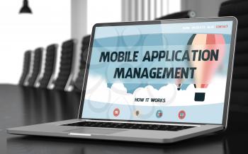 Mobile Application Management. Closeup Landing Page on Mobile Computer Screen. Modern Meeting Hall Background. Toned Image with Selective Focus. 3D Rendering.