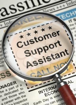 Customer Support Assistant - Vacancy in Newspaper. Column in the Newspaper with the Small Advertising of Customer Support Assistant. Concept of Recruitment. Blurred Image. 3D Rendering.
