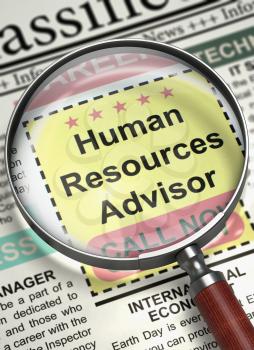Human Resources Advisor - Small Advertising in Newspaper. Human Resources Advisor - Close View of Searching Job in Newspaper with Magnifier. Job Search Concept. Selective focus. 3D Illustration.