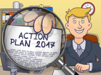 Action Plan 2017. Man in Office Holds Out through Lens Paper with Inscription. Multicolor Doodle Illustration.