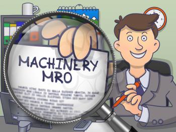 Officeman Showing a Paper with Text Machinery MRO. Closeup View through Magnifying Glass. Multicolor Doodle Style Illustration.
