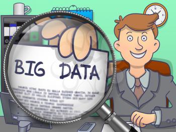 Big Data on Paper in Businessman's Hand through Magnifying Glass to Illustrate a Business Concept. Multicolor Doodle Illustration.