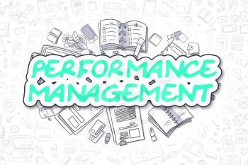 Business Illustration of Performance Management. Doodle Green Text Hand Drawn Cartoon Design Elements. Performance Management Concept. 