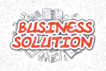 Business Solution Doodle Illustration of Red Inscription and Stationery Surrounded by Cartoon Icons. Business Concept for Web Banners and Printed Materials. 