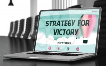 Strategy For Victory. Closeup Landing Page on Mobile Computer Display. Modern Meeting Room Background. Toned Image. Selective Focus. 3D Rendering.