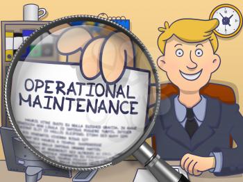 Business Man in Suit Looking at Camera and Showing a Paper with Text Operational Maintenance Concept through Magnifier. Closeup View. Multicolor Doodle Illustration.