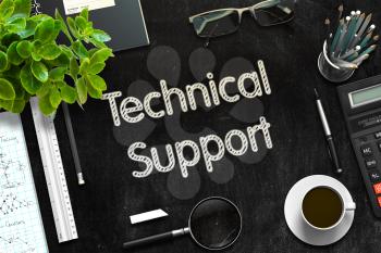 Technical Support - Text on Black Chalkboard.3d Rendering. Toned Illustration.