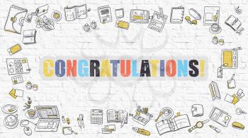 Congratulations. Multicolor Inscription on White Brick Wall with Doodle Icons Around. Modern Style Illustration with Doodle Design Icons. Congratulations on White Brickwall Background.
