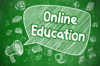 Speech Bubble with Wording Online Education Cartoon. Illustration on Green Chalkboard. Advertising Concept. 