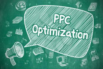 PPC Optimization on Speech Bubble. Cartoon Illustration of Shrieking Bullhorn. Advertising Concept. Business Concept. Megaphone with Phrase PPC Optimization. Cartoon Illustration on Blue Chalkboard. 