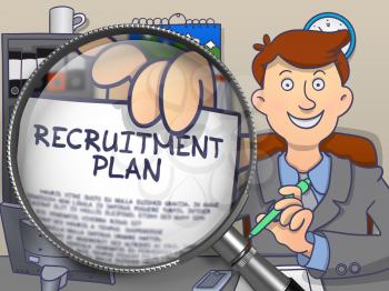 Recruitment Plan. Businessman in Office Showing through Magnifier Text on Paper. Multicolor Doodle Style Illustration.