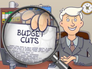 Business Man in Office Shows Concept on Paper Budget Cuts. Closeup View through Lens. Colored Doodle Style Illustration.