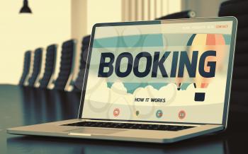 Booking Concept. Closeup Landing Page on Laptop Display on Background of Meeting Hall in Modern Office. Toned Image with Selective Focus. 3D Illustration.