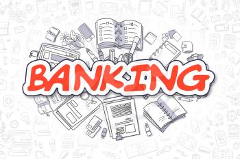 Business Illustration of Banking. Doodle Red Word Hand Drawn Cartoon Design Elements. Banking Concept. 