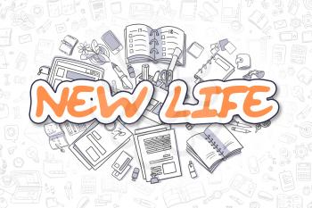 New Life - Sketch Business Illustration. Orange Hand Drawn Inscription New Life Surrounded by Stationery. Doodle Design Elements. 